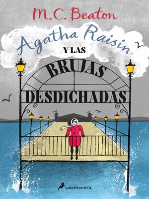 cover image of Agatha Raisin y las brujas desdichadas